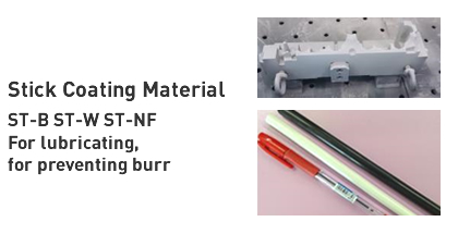 Stick Coating Material ST-B ST-W ST-NF For lubricating, for preventing burr